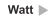 Watt